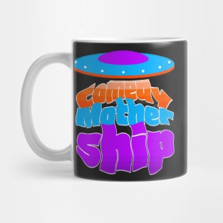 Comedy Mothership - Joe Rogan Fan Design Mug